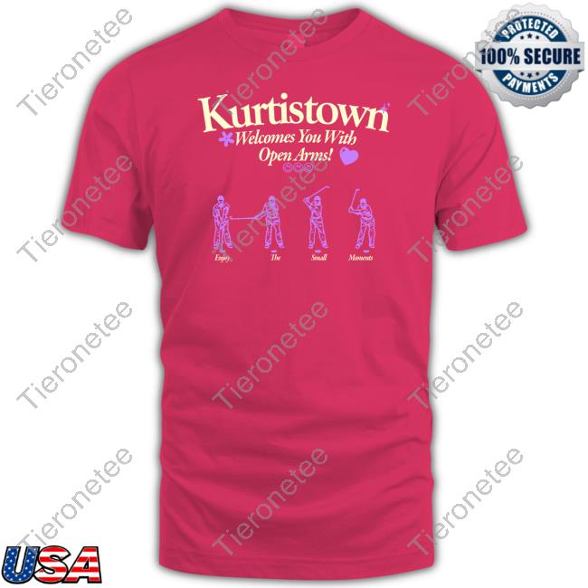 Kurtistown Welcomes You With Open Arms Shirt Kurtistown Welcomes You With Open Arms Shirt