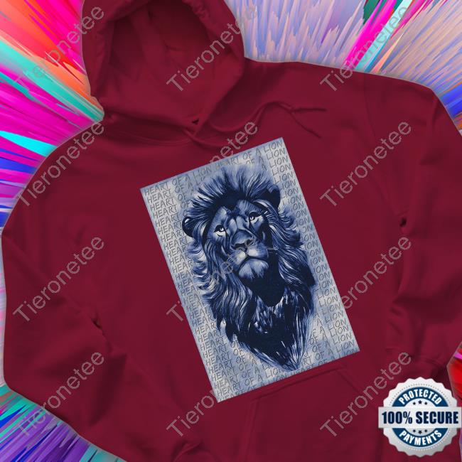 Heart Of A Lions Shirt Heart Of A Lions Shirt