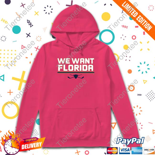Official We Want Florida Tee Shirt Official We Want Florida Tee Shirt