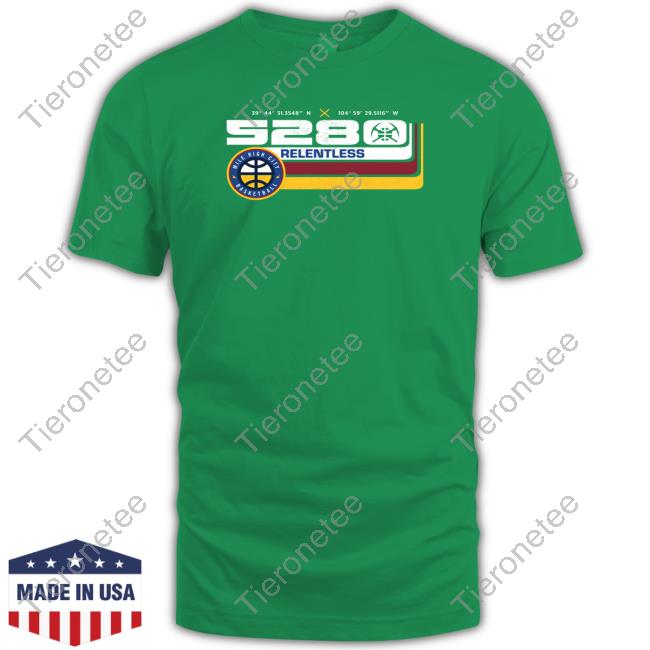 Mile High City Basketball 5280 Relentless T Shirts Mile High City Basketball 5280 Relentless T Shirts