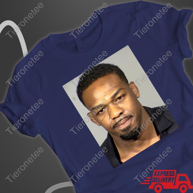 Official Jon Jones Mugshot T Shirt Official Jon Jones Mugshot T Shirt