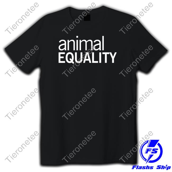 Official Animal Equality Shirt Official Animal Equality Shirt
