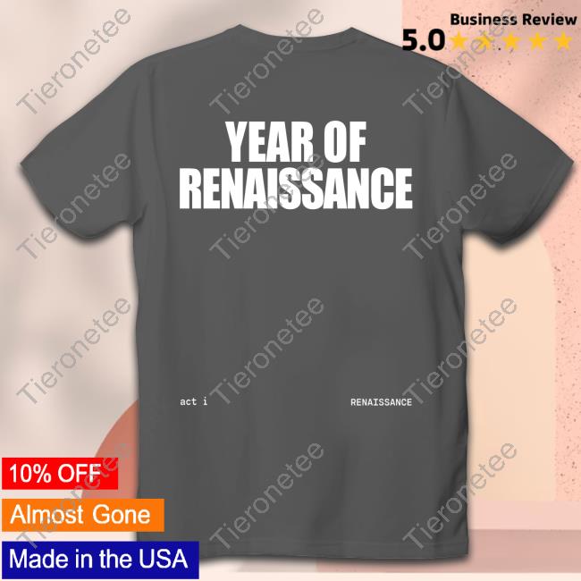 Official Beyoncé Renaissance World Tour 2023 Year Of Renaissance Shirt Official Beyoncé Renaissance World Tour 2023 Year Of Renaissance Shirt