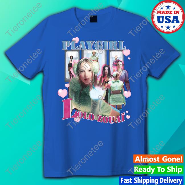 Playgirl Lolo Zouai Rap Shirt Playgirl Lolo Zouai Rap Shirt