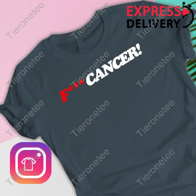 Fuck Cancer T Shirts Fuck Cancer T Shirts