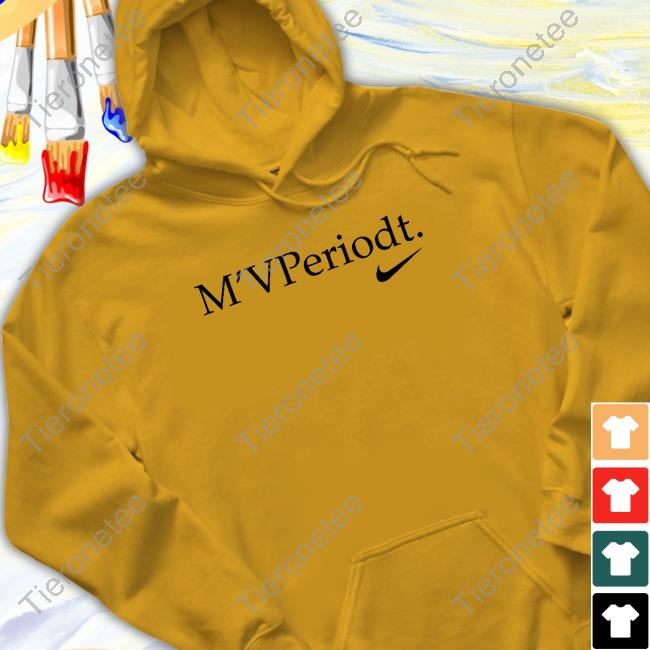 Official A’Ja Wilson M’Vperiodt Hoodie Official A’Ja Wilson M’Vperiodt Hoodie