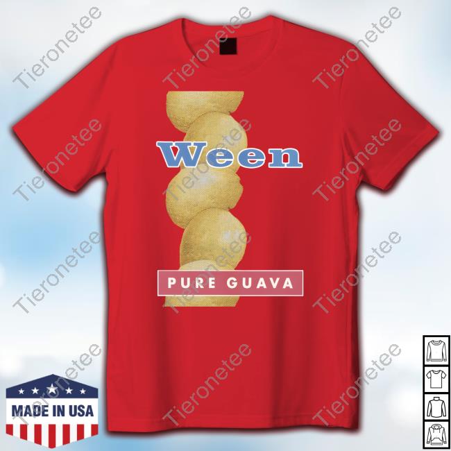 Ween The Collective Merch Ween Pure Guava Shirt Ween The Collective Merch Ween Pure Guava Shirt