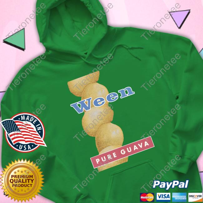 Ween The Collective Merch Ween Pure Guava Shirt Ween The Collective Merch Ween Pure Guava Shirt