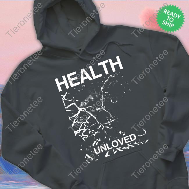 Official Health Merch Health Unloved Black T Shirts Official Health Merch Health Unloved Black T Shirts