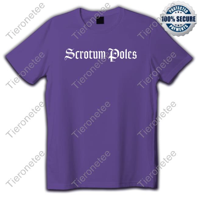 Official Claypot Matthew Lillard Scrotum Poles Shirt Official Claypot Matthew Lillard Scrotum Poles Shirt