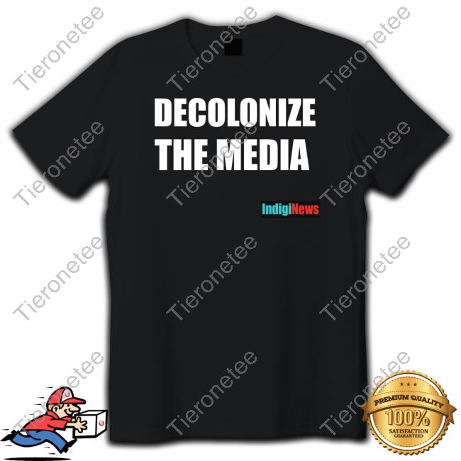 Official Decolonize The Media Indiginews T Shirt