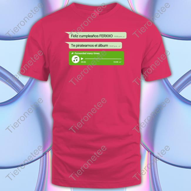 Feliz Cumpleaños Ferxxo Tracklist T-Shirt