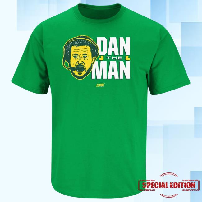 Smack Apparel Dan The Man New T Shirt