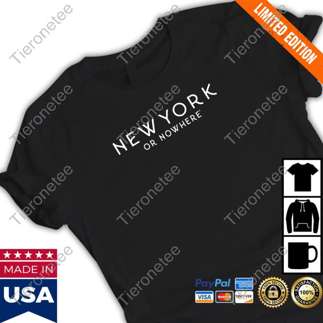 Official New York Or Nowhere Hoodie