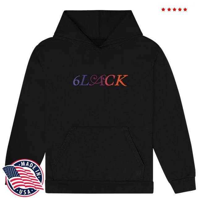 Official 6Lack Store Shop Atlanta Love Attractive Hoodie - Black