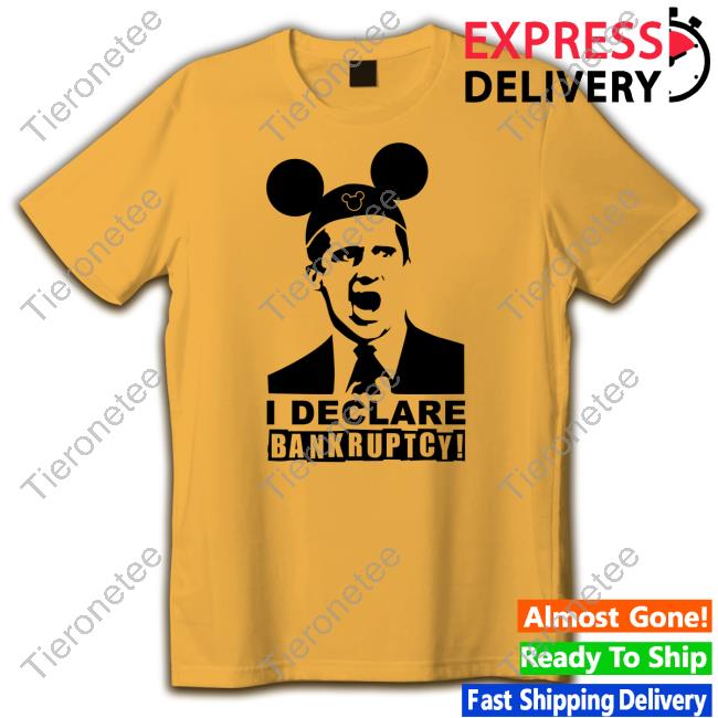 I Declare Bankruptcy T Shirt