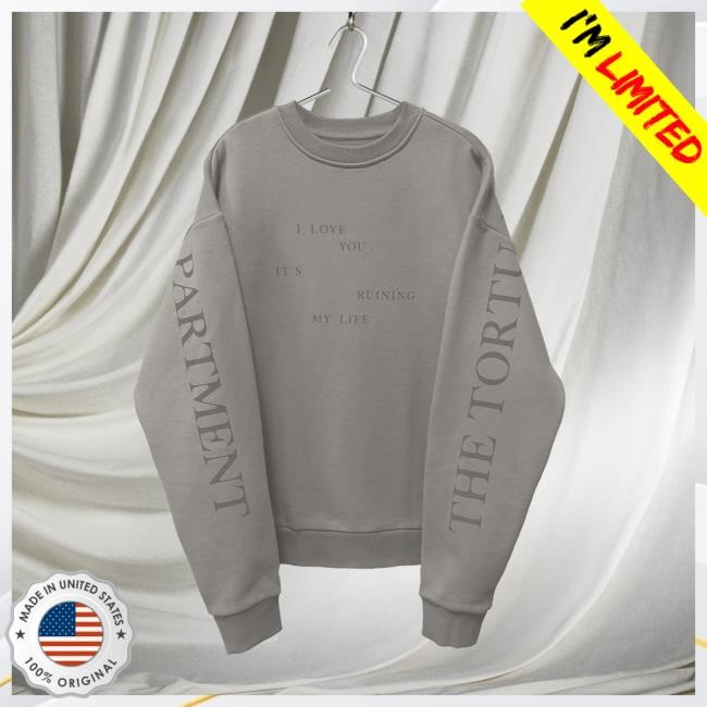 Official Taylor Swift Merch Store I Love You It's Ruining My Life Crew neck Taylor Swift Apparel Clothing TaylorSwift