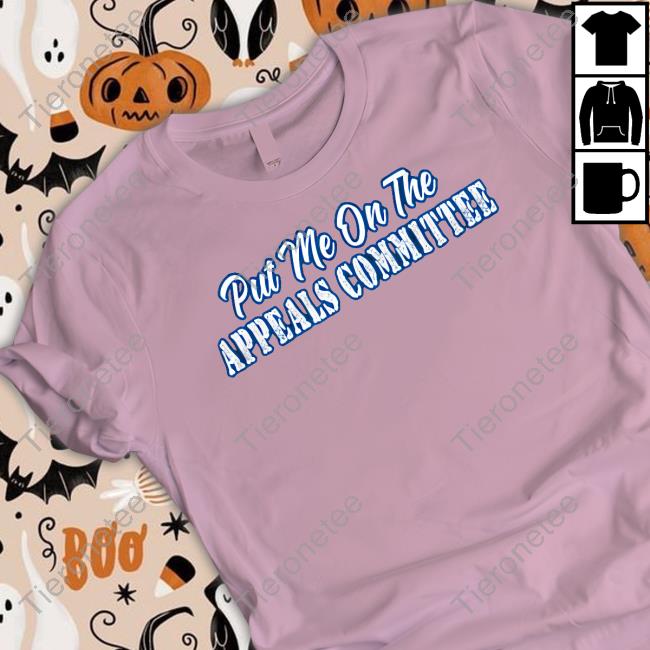 Couch Racer Merch Put Me On The Appeals Committee Hoodie