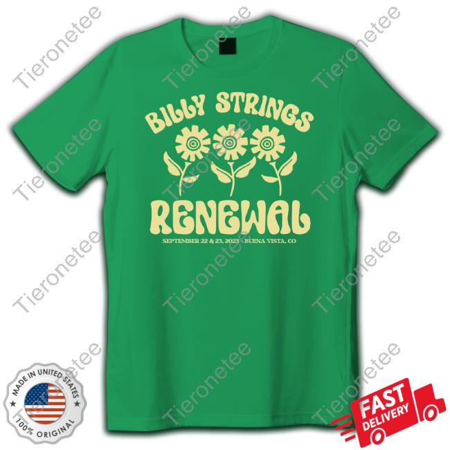 Official Billy Strings Merch Renewal 2023 Shirt