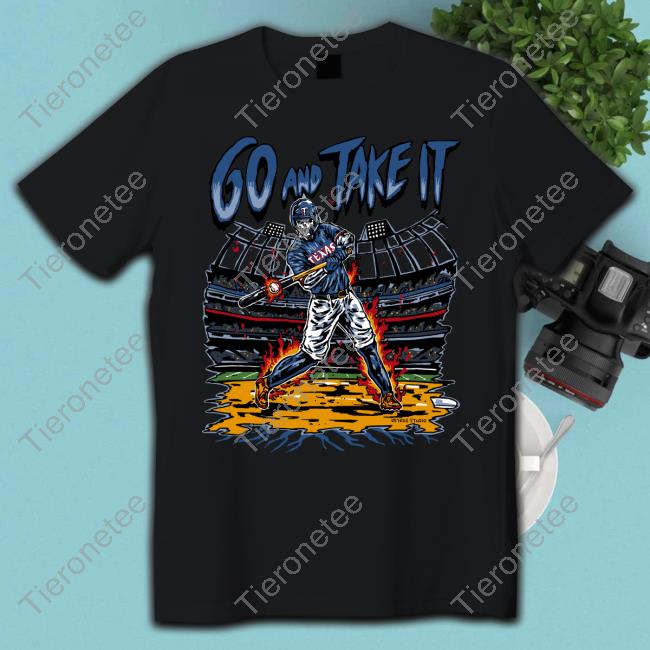 Go And Take It TShirt
