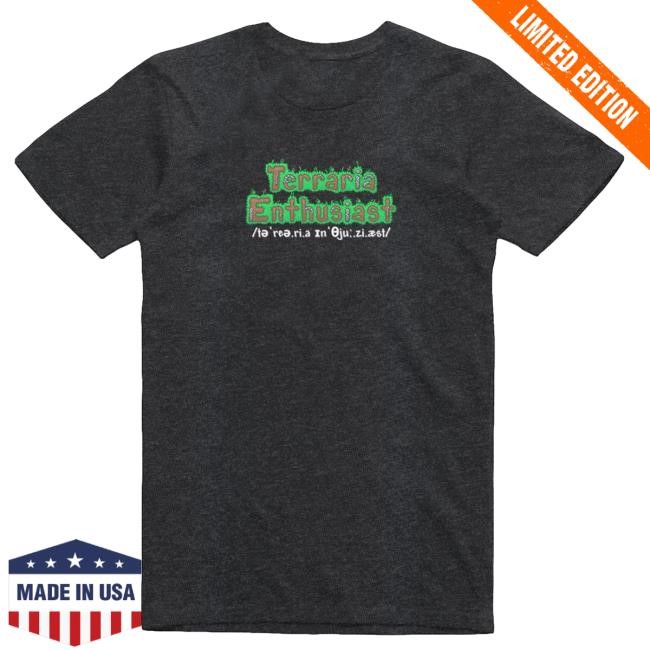 Terraria Shop Merch Terraria Enthusiast Shirt 2024