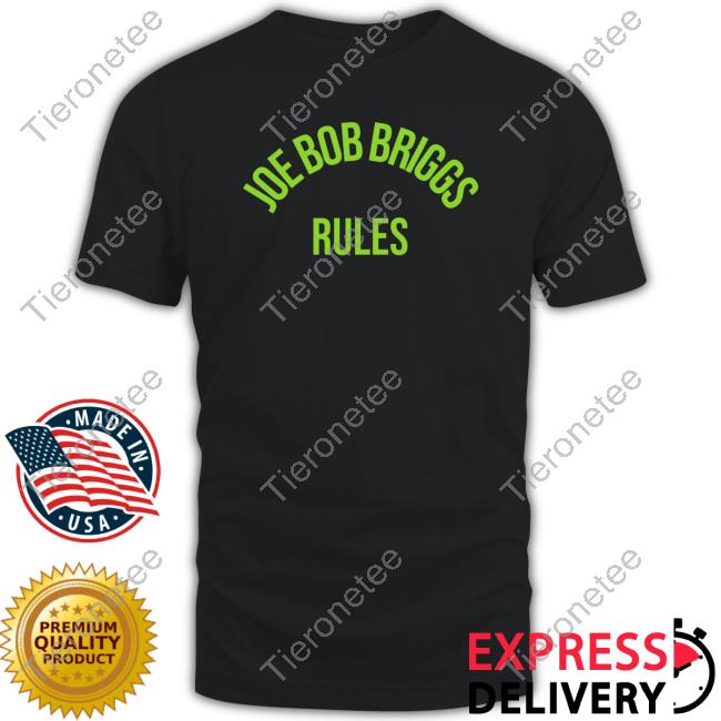The Haunting in Johnnecticut Joe Bob Briggs Rules Shirt