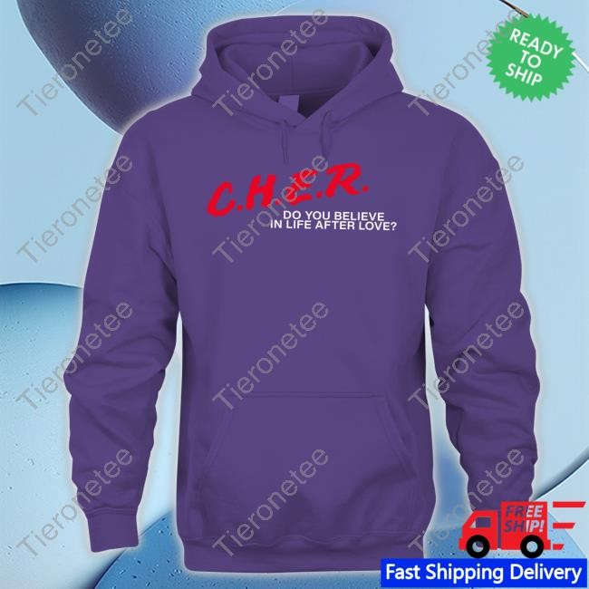 CHER Do You Believe In Life After Love T Shirts Kelly Shami