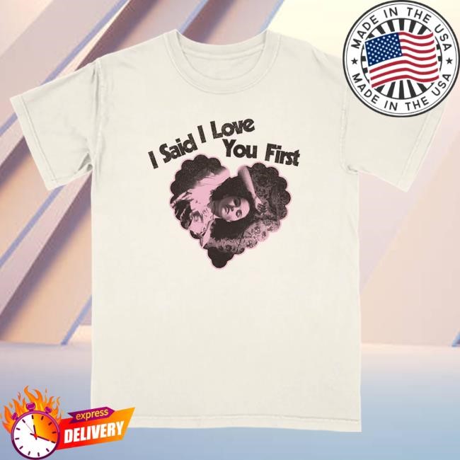 Official Selena Gomez Merch Store Shop Selena Gomez I Said I Love You First T-Shirt in Natural Popover Shirt SelenaGomez