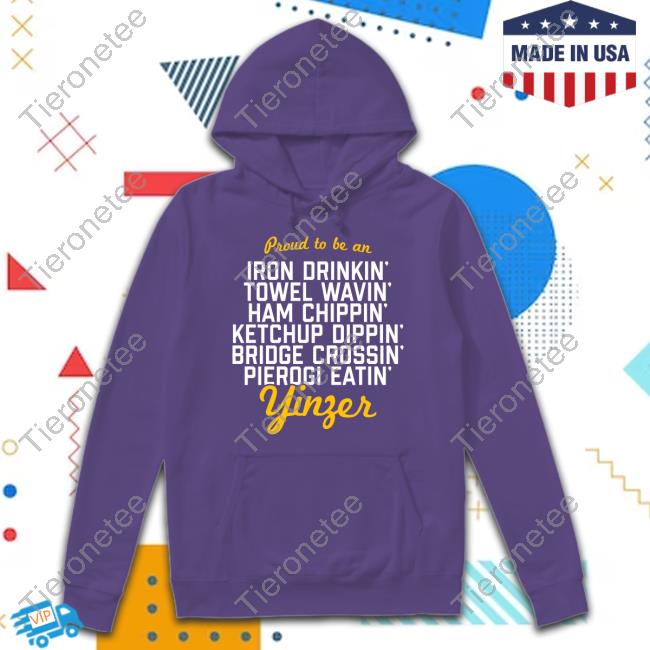 Proud To Be A Yinzer T Shirt