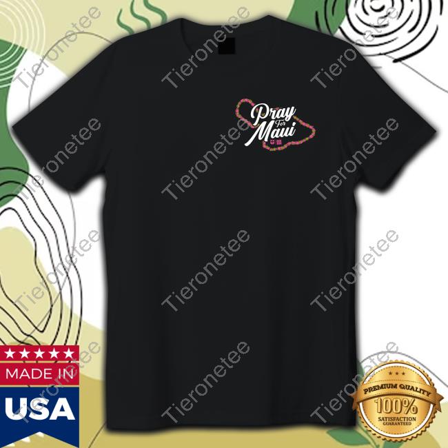 Official Hifinest Merch Kokua Maui Keiki Pray For Maui T-Shirt