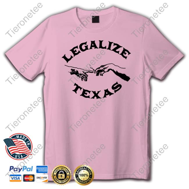Official Legalize Texas Tee Shirt