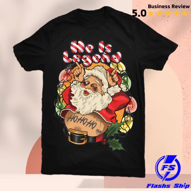Official He Is Legend Merch Santa Tee