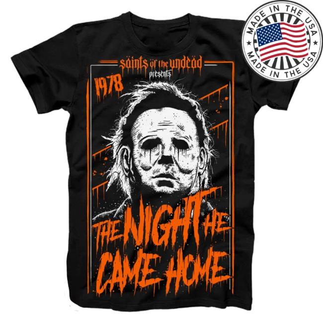 Saints Of The Undead Halloween The Night He Came Home Tee Shirt