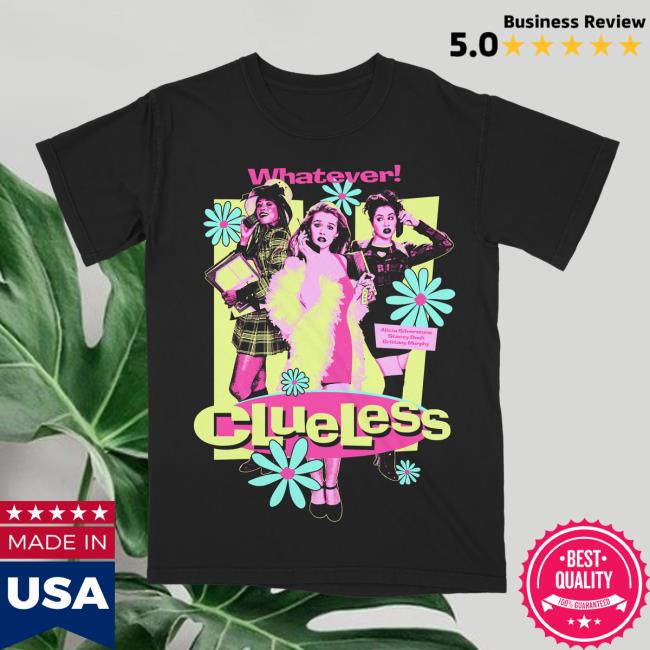 Clueless Girls Whatever! Tee