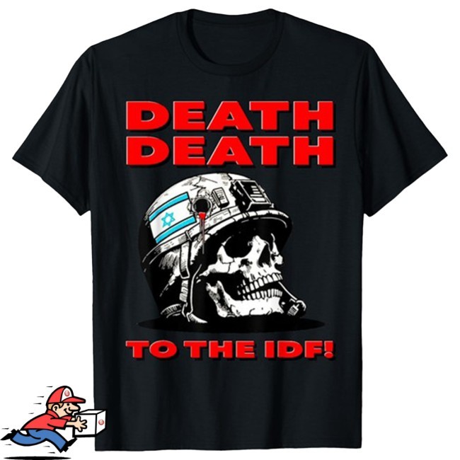 Official .Death To The Idf Tee