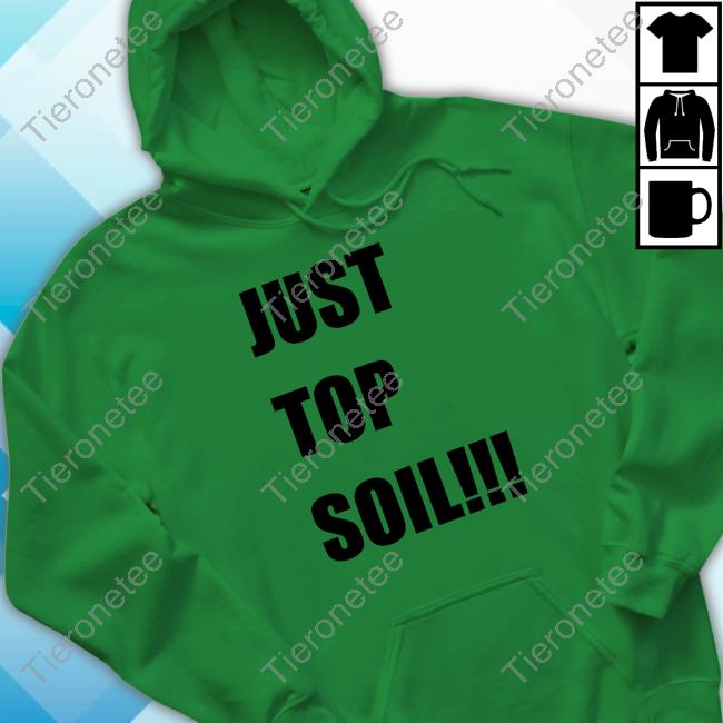 Official FredBoycott Just Top Soil Sweatshirt