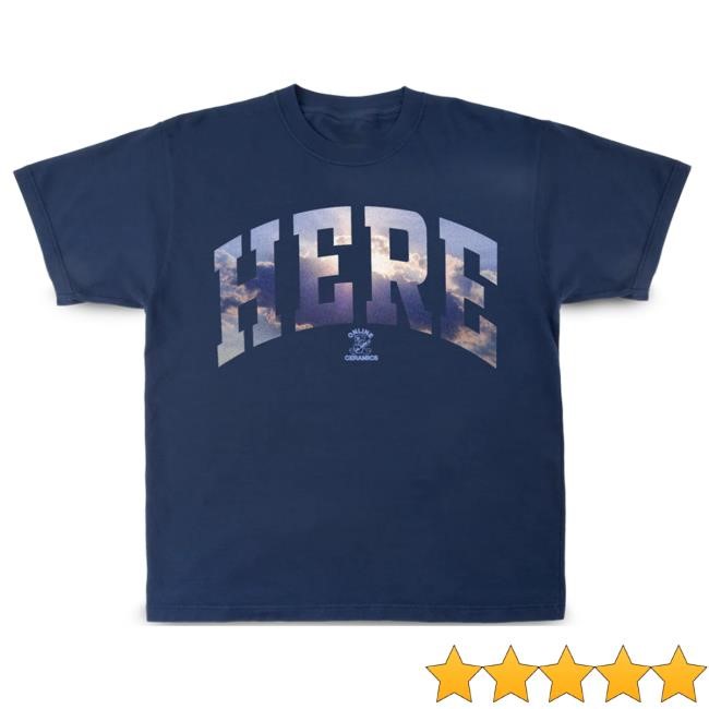 Official Online Ceramics Here Sky T Shirt
