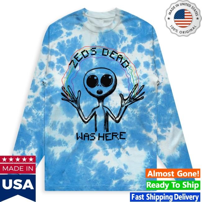 Official Zeds Dead Merch Zeds Dead - Was Here Tie Dye Long Sleeve Hot Shirt