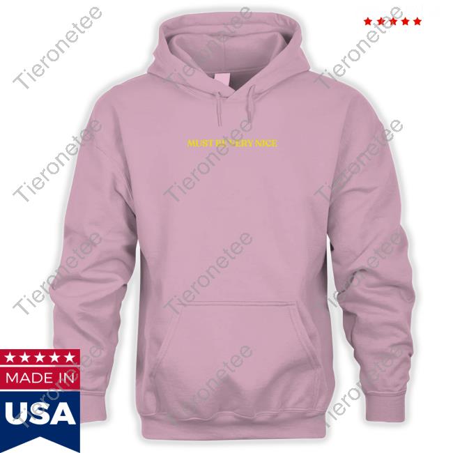 Official Hamish And Andy Merch Must Be Very Nice T Shirt