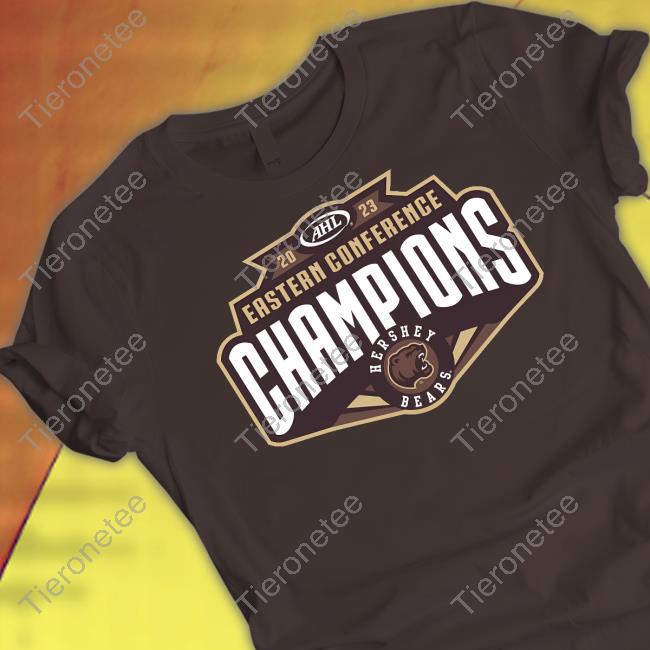 Official Hershey Bears 2023 Hershey Bears Eastern Conference Champions Adult Hoodie