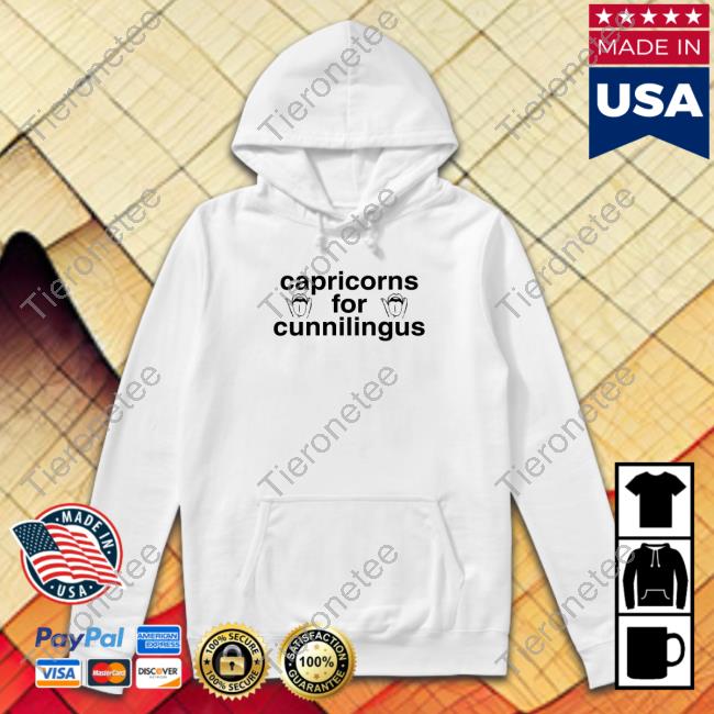 Capricorns For Cunnilingus Shirts