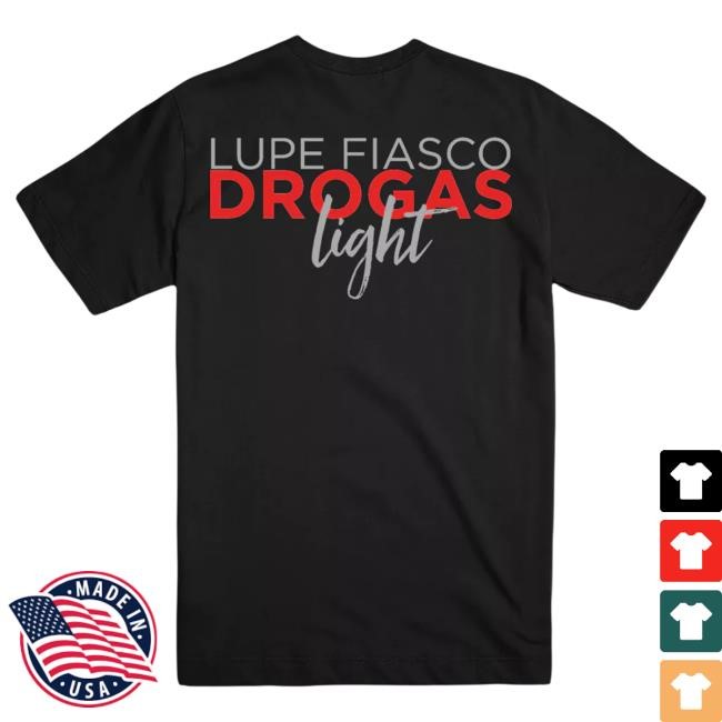 Official Merch Bar Lupe Fiasco Drogas Light Album Hot Shirt MerchBar