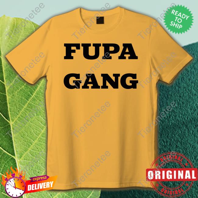 Fupa Gang Tee