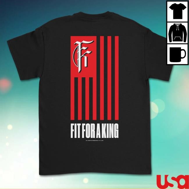 Fit For A King American Metalcore Tees