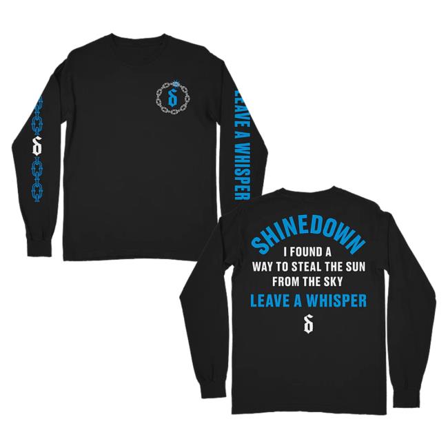 Official Shinedown Merch Store Shine Down Steal The Sun 20Th Anniversary Leave A Whisper Long Sleeve Tees