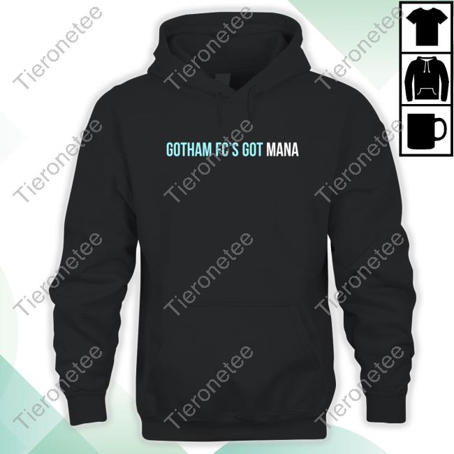 Official Gotham Fc's Got Mana Tee