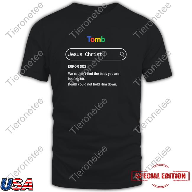 Tomb Jesus Christ Error 003 Sweatshirts