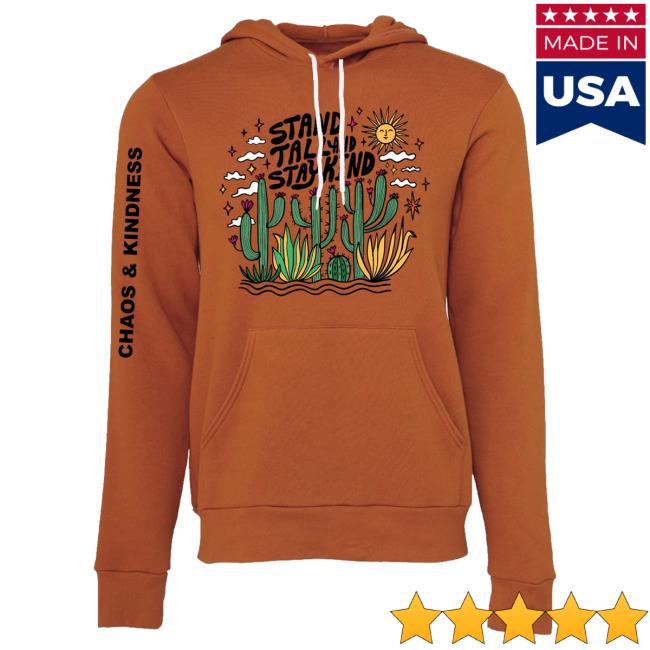 Official Chaos And Kindness Store Stand Tall Popover Sweatshirt