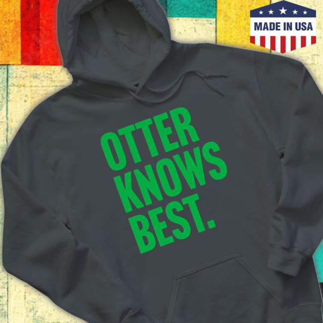 Official Otter Knows Best T-Shirt