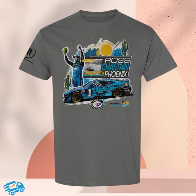Official Trackhouse Shop Ross Chastain Phoenix Win Top Shirt